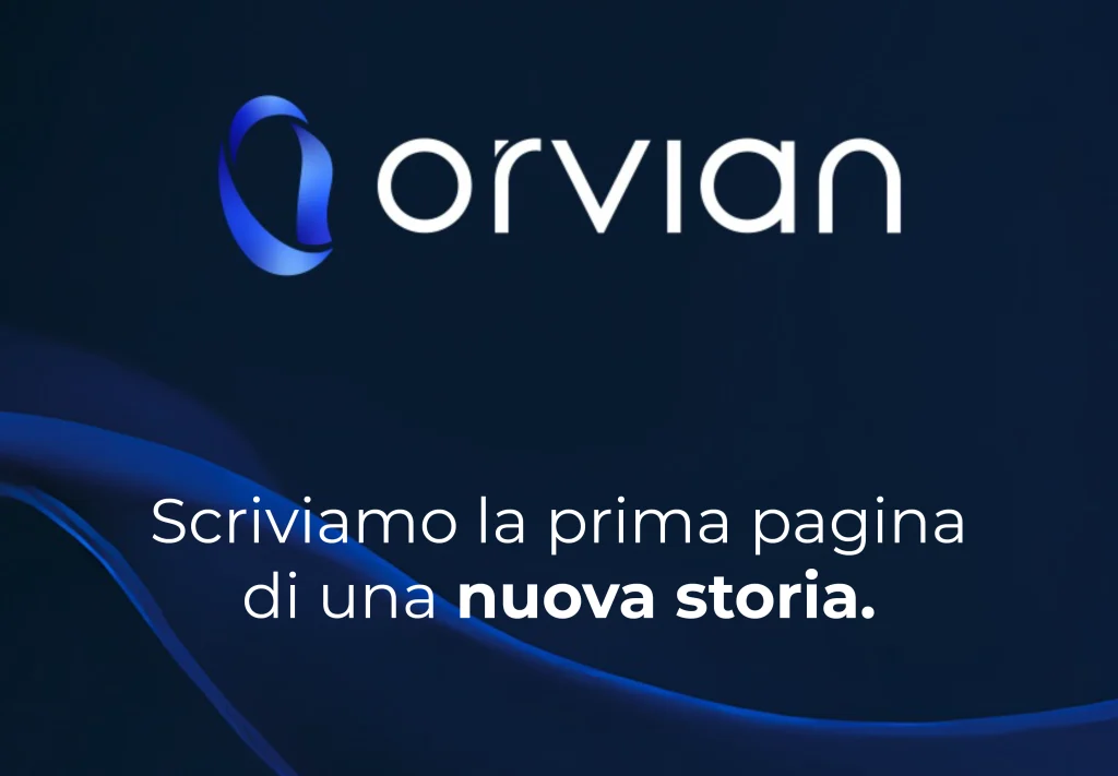 Orvian - Scriviamo la prima pagina di una nuova storia